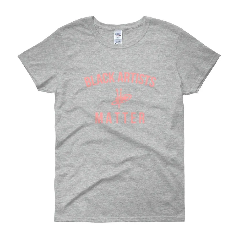 Black Artists Matter - Women's short sleeve t-shirt